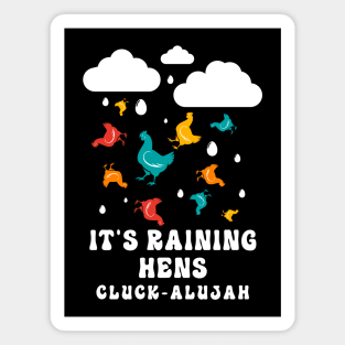 Raining Hens Farm Chicken Gifts Funny Country Chicken Magnet